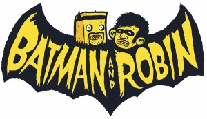 Logo by Michael Hacker for Batman and Robin garage R'N'R band